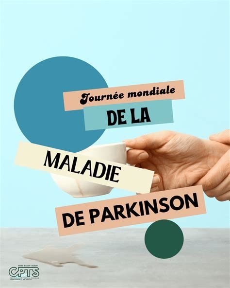11 avril : Journée mondiale de la maladie de Parkinson – Mieux connaître pour mieux accompagner