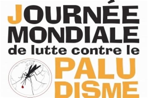 25 avril : Journée mondiale de lutte contre le paludisme – Vigilance et prévention