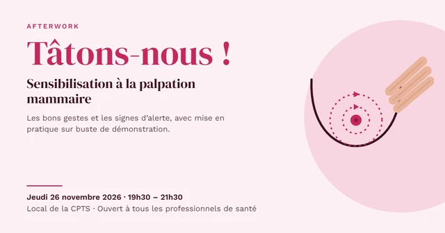 AfterWork « Tâtons-nous ! » : sensibilisation à la palpation mammaire