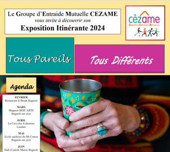 Le Groupe d’Entraide Mutuelle CEZAME : Exposition Itinérante 2024