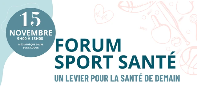 Retour sur le Forum Sport Santé: une dynamique collective pour un territoire plus actif