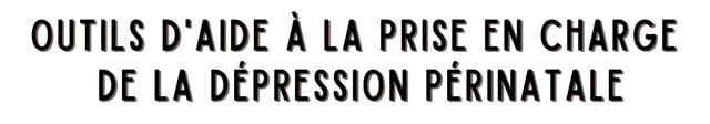 Dépression périnatale : des outils pour accompagner les professionnels