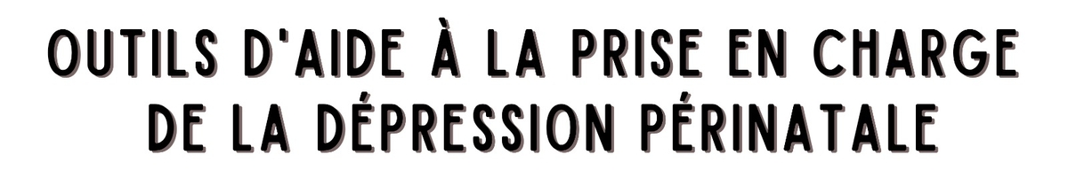 Dépression périnatale : des outils pour accompagner les professionnels 