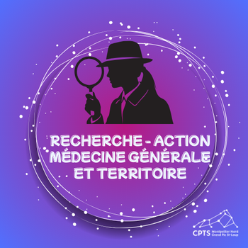 Recherche - action sur la médecine générale
