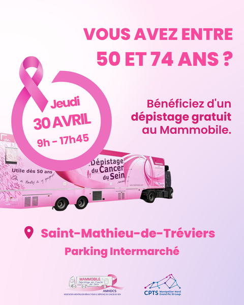 [Pour les femmes 50-74ans] Dépistages et Mammobile à Saint-Mathieu-de-Tréviers